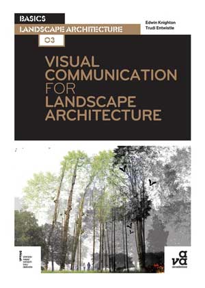 Visual Communication for Landscape Architecture, click on the picture and pick up the nook today