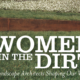 Filmtastic Fridays: Women in the Dirt