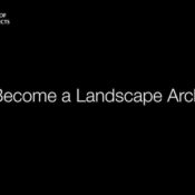 Filmtastic Fridays – Why Become a Landscape Architect?