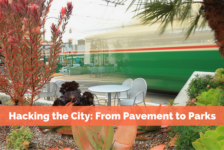 Hacking the City: From Pavement to Parks