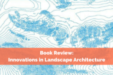 Book Review: Innovations in Landscape Architecture