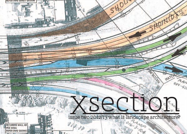 X-Section Interview- University Magazine for Landscape Architecture