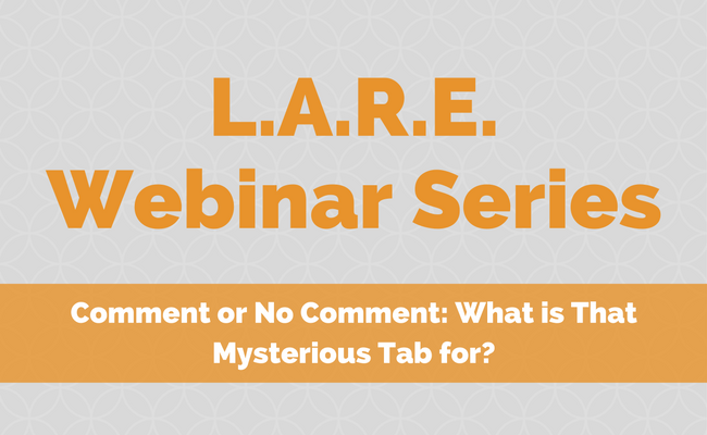 LARE – Comment or No Comment: What is that Mysterious Tab For?