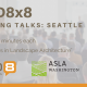 Land8x8 Lightning Talks: Seattle