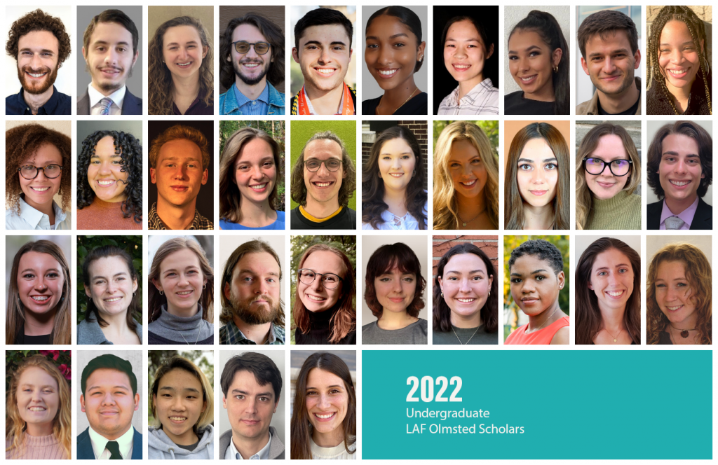 The 2022 undergraduate LAF Olmsted Scholars are pictured. 