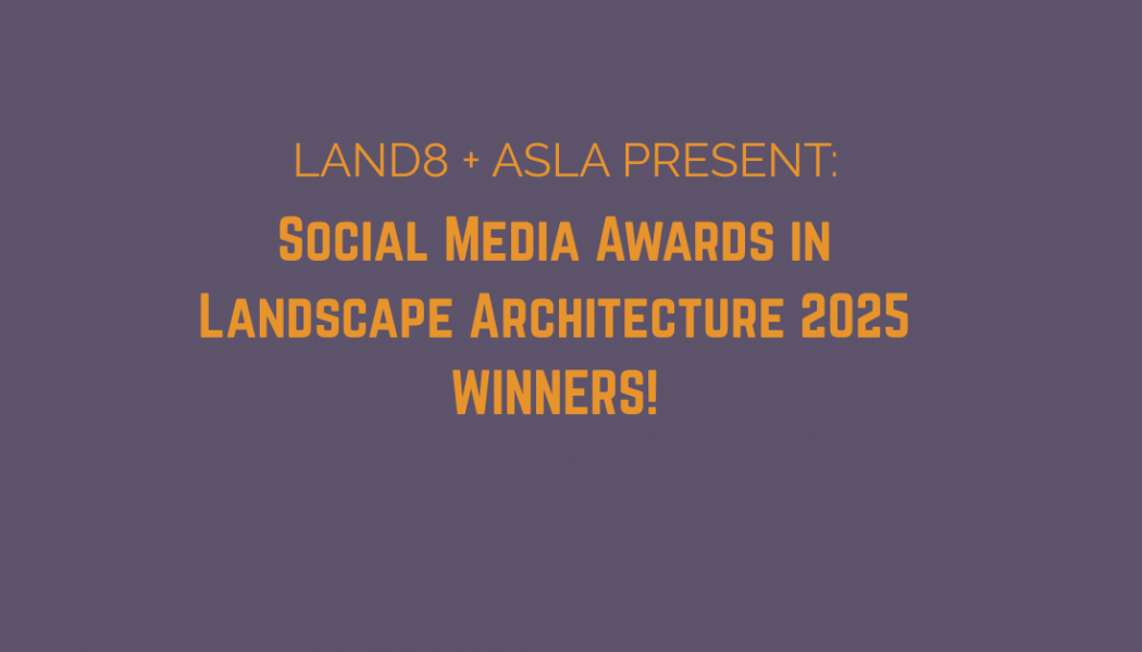 Meet the Winners of the 2025 Land8 Social Media Awards