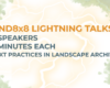 Land8x8 Lightning Talk: The Texas Crossroads– Olmsted and ’48