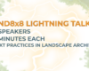 Land8x8 Lightning Talk: The Texas Crossroads– Olmsted and ’48