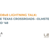 Land8x8 Lightning Talk: The Texas Crossroads– Olmsted and ’48
