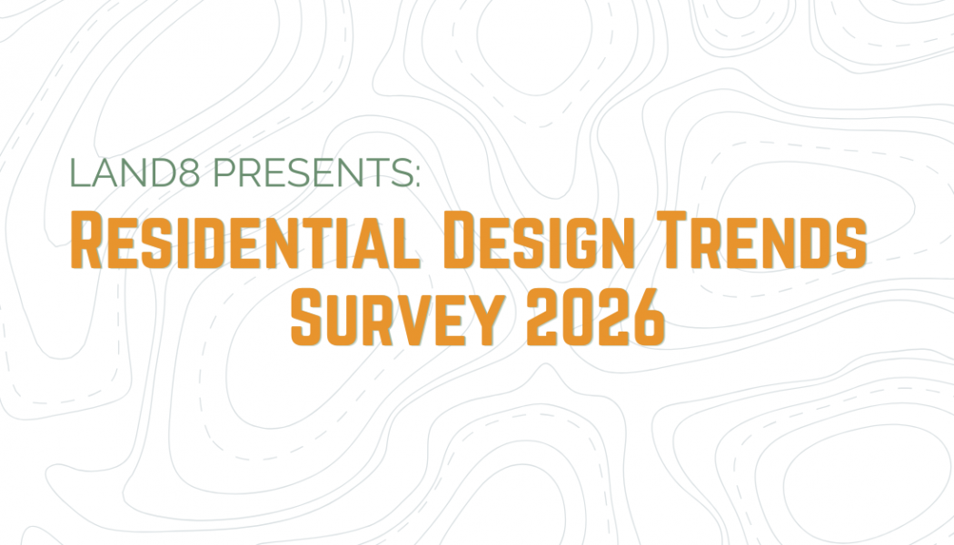 Residential Design Trends 2026: Take the Industry Survey