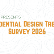 Residential Design Trends 2026: Take the Industry Survey