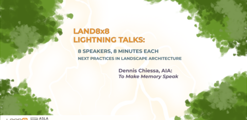 Land8x8 Lightning Talk: To Make Memory Speak 