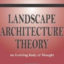 Group logo of Landscape Architecture Theory: An Evolving Body of Thought